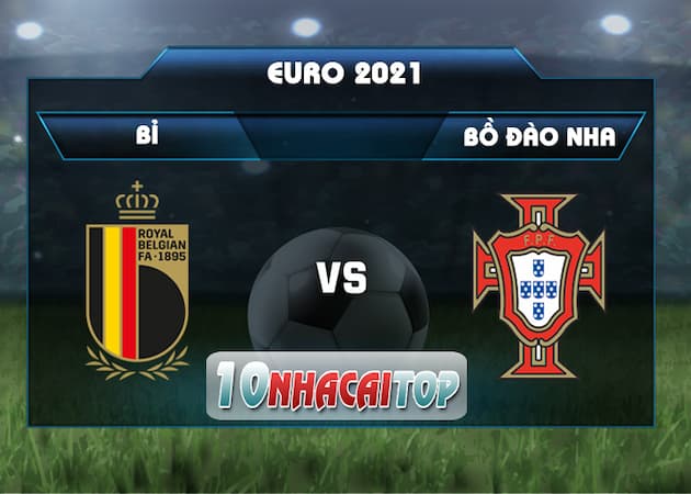 soi keo Bỉ vs Bồ Đào Nha